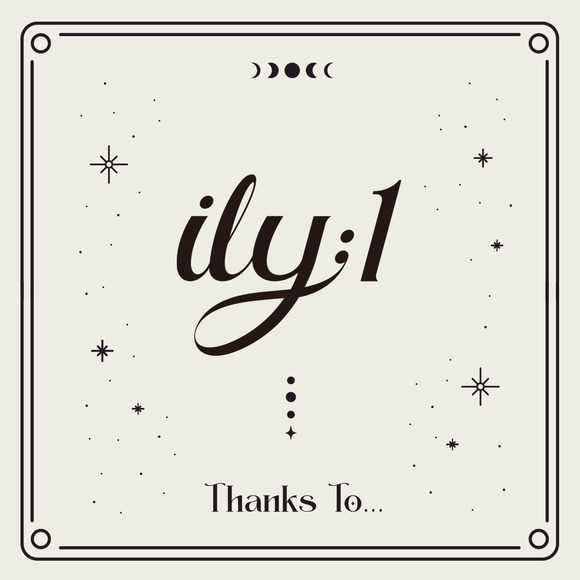 ϸ  'Thanks to...' ̾  1 5 ù ̴Ͼٹ 'A DREAM OF ILY:1' ߸Ѵ. /̿ 